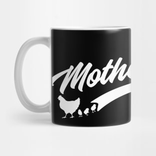 Mother Hen Funny Chicken Gift Chicken Mom Mug